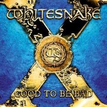 Good To Be Bad (Ltd.Edt.)  von Whitesnake | CD | Zustand gut