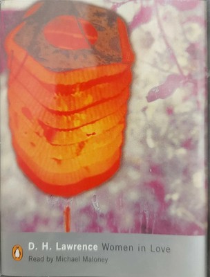 Women In Love by D. H. Lawrence (AUDIO Cassette) MICHAEL MALONEY NEW AND  SEALED