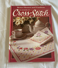 Better Homes And Gardens "The Pleasures Of Cross-Stitch" Craft Book