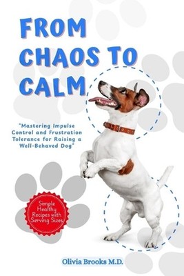 From Chaos to Calm: Mastering Impulse Control and Frustration Tolerance for Rais