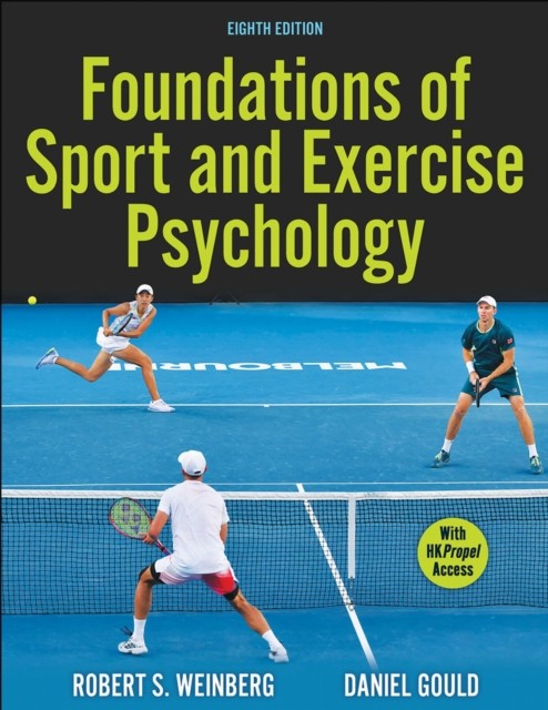 Foundations of Sport and Exercise Psychology by Daniel Gould and Robert S. ... - Image 5