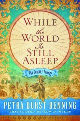 While the World Is Still Asleep by Durst-Benning, Petra
