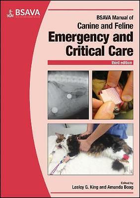 BSAVA Manual of Canine and Feline Emergency and Critical Care by Lesley G....