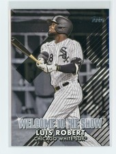 2022 Topps Series 1 Luis Robert Welcome to the Show Black /299 - #WTTS-26