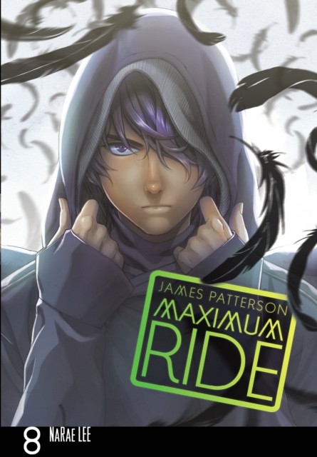 Maximum Ride Manga Volume 8 by James Patterson PAPERBACK 9780099538479 - Image 3