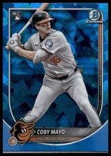 2025 Bowman Chrome Sapphire Edition Coby Mayo #83 Rookie Baltimore Orioles RC