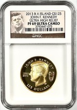 2013 BRITISH VIRGIN ISLANDS GOLD G$125 JOHN F. KENNEDY 1 OZ UHR NGC PF69 UCAM 5675.00 per troy oz