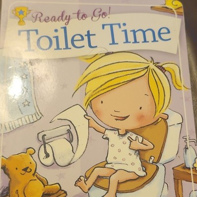 Ready to Go! Toilet Time Board Book English BES Ages 2-8 Toilet Training