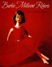 Barbie Millicent Roberts: An Original - Hardcover By Valerie Steele - ACCEPTABLE