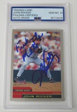 John Rocker BRAVES Signed 2000 Topps Rookie Card 314 w/