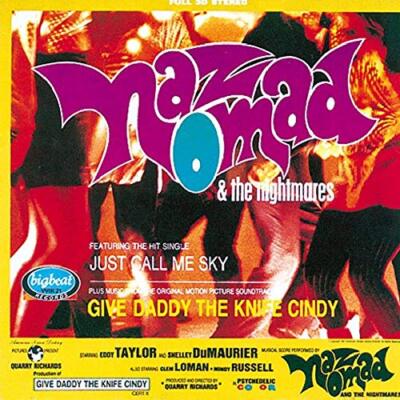 Naz Nomad And The Nightmares - Give Daddy The Knife [CD]