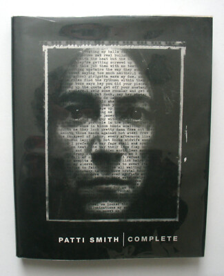 Patti Smith - Complete - HC, 1998 First Edition, First Printing 