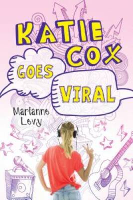 Katie Cox Goes Viral - Paperback By Levy, Marianne - GOOD