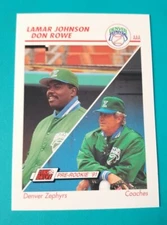 1991 Line Drive AAA #150 Lamar Johnson Don Rowe - Denver Zephyrs