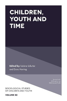 Sabina Schutter Children, Youth and Time (Hardback)