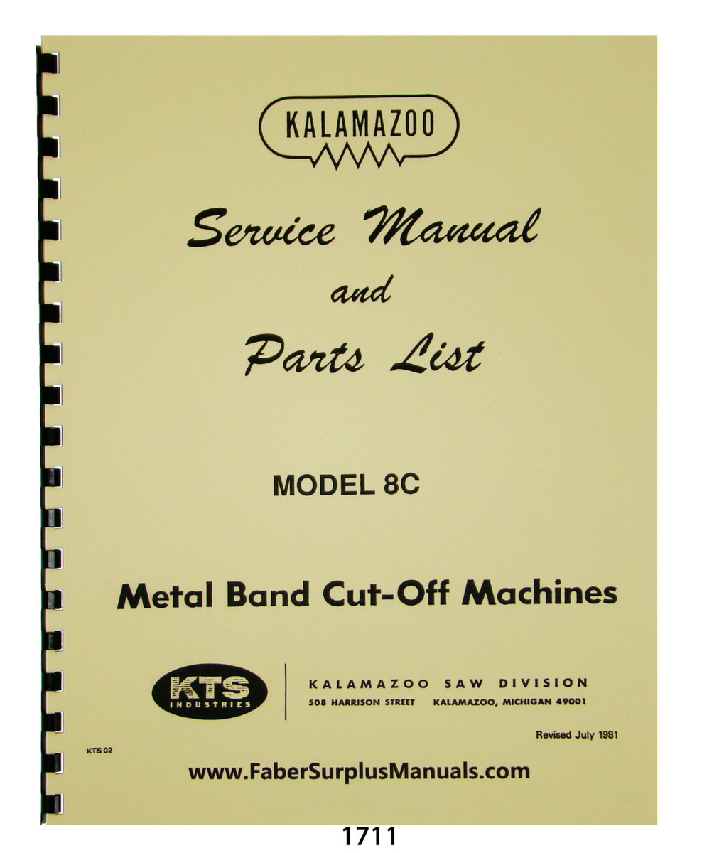 Kalamazoo 8C Bandsaw Service Manual & Parts List Manual #1711 | eBay