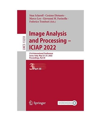 Image Analysis and Processing - ICIAP 2022: 21st International Conference, Lecce