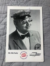 Mister Rogers Neighborhood Mr McFeely Signed Black & White 8.5"x5.5" Photo