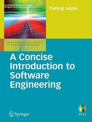 A Concise Introduction to Software Engineering (Undergraduate Topics in C - GOOD