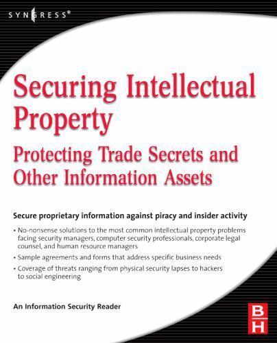 Securing Intellectual Property Information Security Paperback 9780750679954