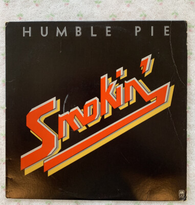 Humble Pie - SMOKIN Vinyl Album A&M Records – SP-4342 1972