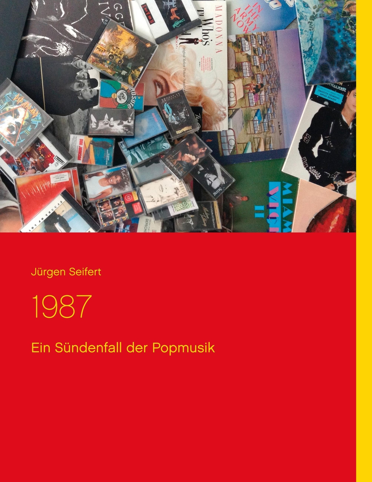 Thumbnail - 1987 | Jürgen Seifert | Ein Sündenfall Der Popmusik | Taschenbuch |