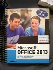 MICROSOFT OFFICE 2013 VERMAAT SHELLY CASHMAN SERIES SPIRAL EDITION 