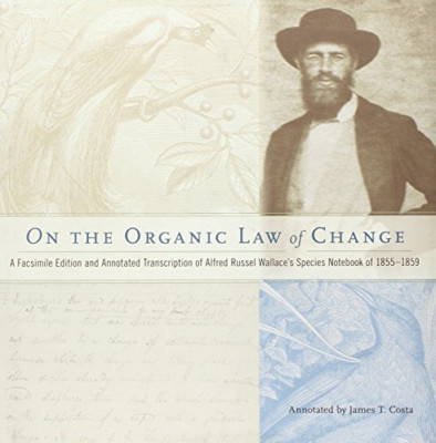 On the Organic Law of Change: A Facsimile Edition and A - HardBack NEW Alfred Ru