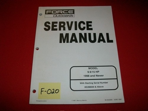 FORCE OUTBOARD 9.9 / 15 HP 1998 & NEWER MODELS SERVICE MANUAL # 90-855906 6/97 - Foto 1 di 4