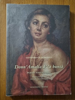 Von Roberto G. - Donn'Amalia d'a buntà - Gedichte - 2010 Postkarte/Widmung Piscopo