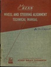 Fmc John Bean Wheel Steering Alignment Technical Manual 1963