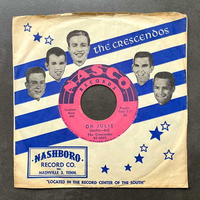 7'' The Crescendos - Oh Julie / My Little Girl - US Nasco