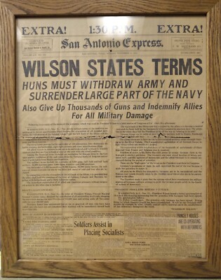 November 11, 1918 San Antonio Express Newspaper Headline '' Wilson States Terms''.
