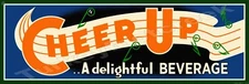 Cheer Up A Delightful Beverage Metal Sign 2 Sizes to Choose From