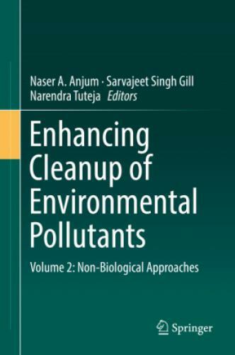 Thumbnail - Enhancing Cleanup Of Environmental Pollutants Volume 2: Non-biological