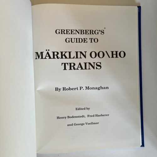 GREENBERG'S GUIDE ZU MARKLIN OO/HO Modellzügen Robert P. Monaghan 1. Auflage - Bild 3 von 7