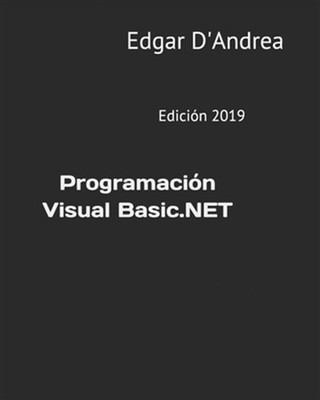 Programación Visual Basic.NET: Edición 2019 by D'andrea, Edgar, Brand New, Fr...