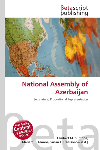 Lambert M. Surhone (U. A.) | National Assembly Of Azerbaijan | Taschenbuch-image