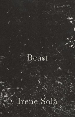 Beast by Irene Sola (English) Paperback Book