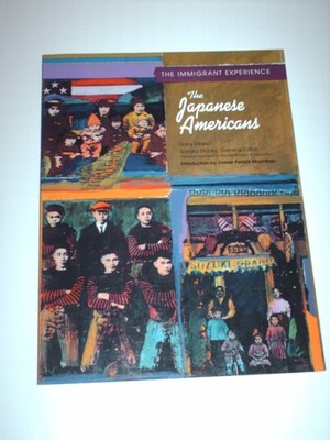 The Japanese Americans (Immigrant Experience)
