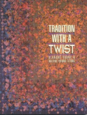 Tradition with a Twist- Print-on-Demand: Variations on Your Favorite Quilts