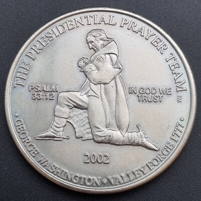 Presidential Prayer Team 2002 Medal George Washington Valley Forge