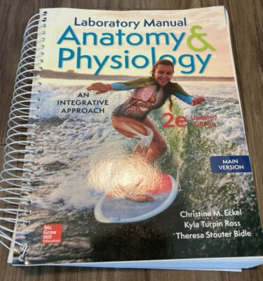 Laboratory Manual for Anatomy & Physiology 2e Updated: Main Version by Eckel