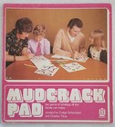 Mudcrack Pad by Craige Schensted, Charles Titus, 1976, Strategy Game