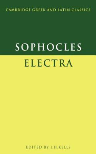 Sophocles: Electra Sophocles Kells Paperback Cambridge University Press