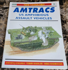 Amtracs: US Amphibious Assault Vehicles by Steven Zaloga (1999, Trade Paperback)