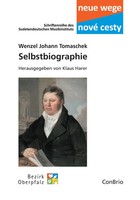 Selbstbiographie | Wenzel Johann Tomaschek | Taschenbuch | 210 S. | Deutsch