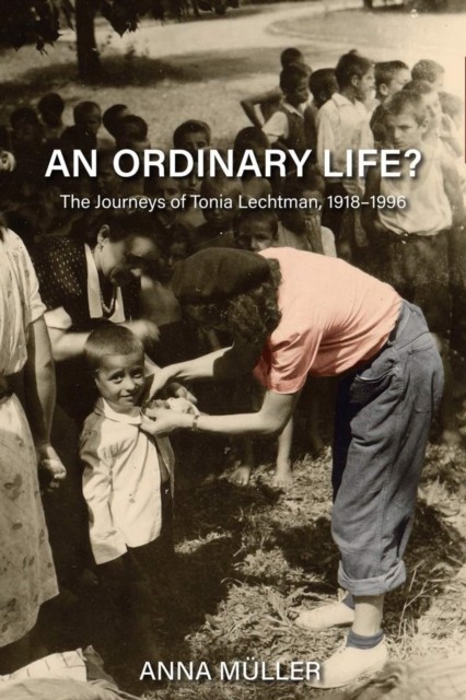 An Ordinary Life? by Anna Muller (Hardback Book)