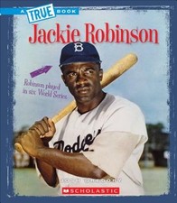 Jackie Robinson (a True Book: Biographies) by Josh Gregory: Used