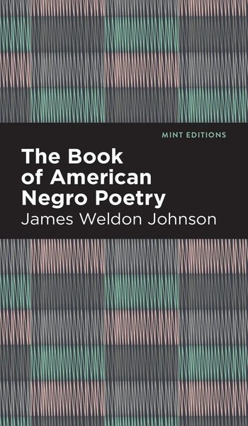 The Book Of American Negro Poetry | James Weldon Johnson | Buch | Mint Editions-image